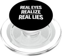 Real Eyes Realize Real Lies Awareness Truth Critical Thinker PopSockets PopGrip for MagSafe