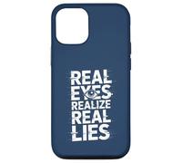 Real Eyes Realize Real Lies Case for iPhone 12/12 Pro