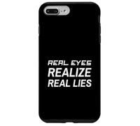 Real Eyes Realize Real Lies Case for iPhone 7 Plus/8 Plus