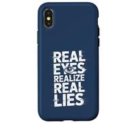 Real Eyes Realize Real Lies Case for iPhone X/XS