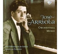Real Filharmonia De Galicia - José Arriola: Orchestral Music