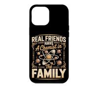 Real Friends Have a Chemist in the Family Case for iPhone 12 Pro Max