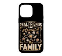 Real Friends Have a Chemist in the Family Case for iPhone 14 Pro Max