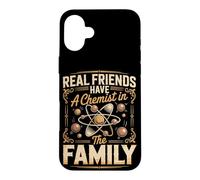 Real Friends Have a Chemist in the Family Case for iPhone 16 Plus