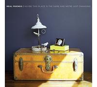 REAL FRIENDS - Maybe This Place Is The Same & We're Just Changing