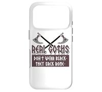 Real Goths Don't Wear Black They Sack Rome History Lover Case for iPhone 17 Pro