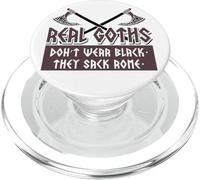 Real Goths Don't Wear Black They Sack Rome History Lover PopSockets PopGrip for MagSafe