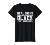 Real Goths Don't Wear Black They Sack Rome Value Graphic T-Shirt, Women, Black, M