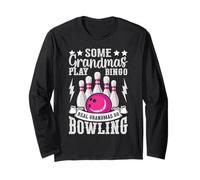 Real Grandmas Go Bowling Funny Sport Long Sleeve T-Shirt