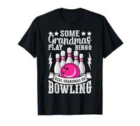 Real Grandmas Go Bowling Funny Sport T-Shirt