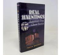Real Hauntings: True American Ghost Stories