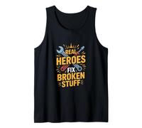 Real Heroes Fix Broken Stuff Mechanic Repair Tools Tank Top