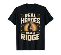 Real Heroes Have A Ridge Rhodesian Ridgeback Dog Owner T-Shirt