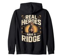 Real Heroes Have A Ridge Rhodesian Ridgeback Dog Owner Zip Hoodie