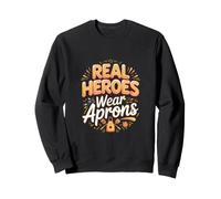 Real Heroes Wear Aprons Culinary Chef Cooking Kitchen Sweatshirt