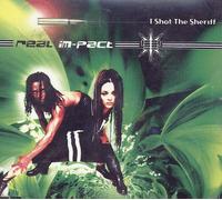 Real Im-Pact - I Shot the Sheriff