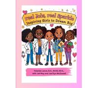 Real Jobs, Real Sparkle: Inspiring Girls to Dream Big