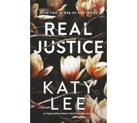 Real Justice: Christian Romantic Suspense (Web of Lies)
