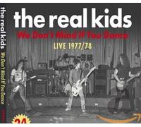 Real Kids - We Don't Mind If You..