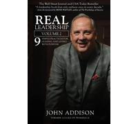 Real Leadership: 9 Simple Practices for Leading and Living with Purpose