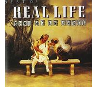 Real Life - Best Of: Send Me an Angel
