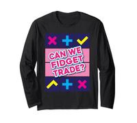 Real Life Fidget Trading Board Can We Fidget Trade Costume Long Sleeve T-Shirt