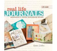 Real Life Journals: Designing & Using Handmade Books (AARP: Live & Learn)