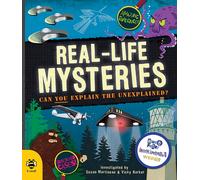 Real-Life Mysteries : Can You Explain the Unexplained?