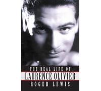 Real Life Of Laurence Olivier