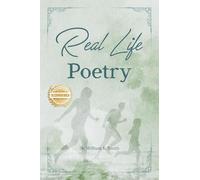 Real Life Poetry
