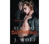 Real Like Daydreams (Savage U)
