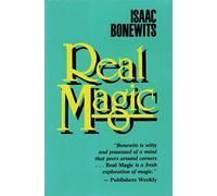 Real Magic: An Introductory Treatise on the Basic Principles of Yellow Light
