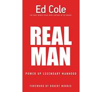 Real Man: Power Up Legendary Manhood