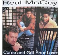 Real McCoy - COME AND GET YOUR LOVE 12 INCH (12" VINYL) EUROPEAN LOUGH 1995