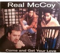 Real Mccoy - Come and Get Your Love