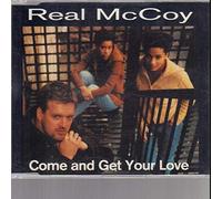 Real McCoy - Come and get your love