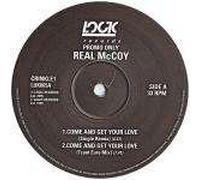 Real McCoy - Come And Get Your Love - Logic Records (UK)