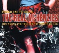 Real McKenzies - Pissed Tae Th' Gills: Live [VINYL]