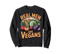 Real Men Are Vegans Garden Vegetables Vegetarian Vegan Sweatshirt