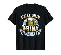 Real Men Drink Real Ale Beer Festival Brewery Pub Gift Dad T-Shirt