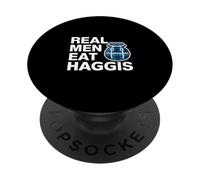 Real Men Eat Haggis Scottish Humor PopSockets Adhesive PopGrip