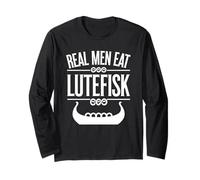 Real Men Eat Lutefisk Long Sleeve T-Shirt