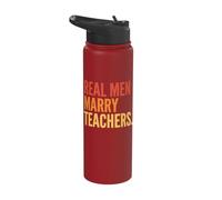 Real Men Marry Teachers Stainless Steel Insulated Water Bottle