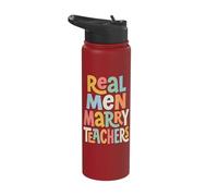 Real Men Marry Teachers Stainless Steel Insulated Water Bottle