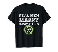 Real Men Marry X-Ray Tech's, Love xRay Tech T Shirt T-Shirt