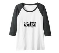 Real Men Raise Daughters: Proud Dad Statement Raglan Baseball Tee, Women, Dark Heather/White, XXL