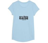 Real Men Raise Daughters: Proud Dad Statement T-Shirt, Girls, Baby Blue, Large