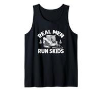 Real Men Run Skids Skid Steer Loader Heavy Operator Tank Top