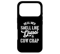 Real Men Smell Like Diesel And Cow Crap | Funny Farmer Case for iPhone 17 Pro