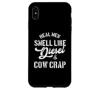 Real Men Smell Like Diesel And Cow Crap | Funny Farmer Case for iPhone XS Max